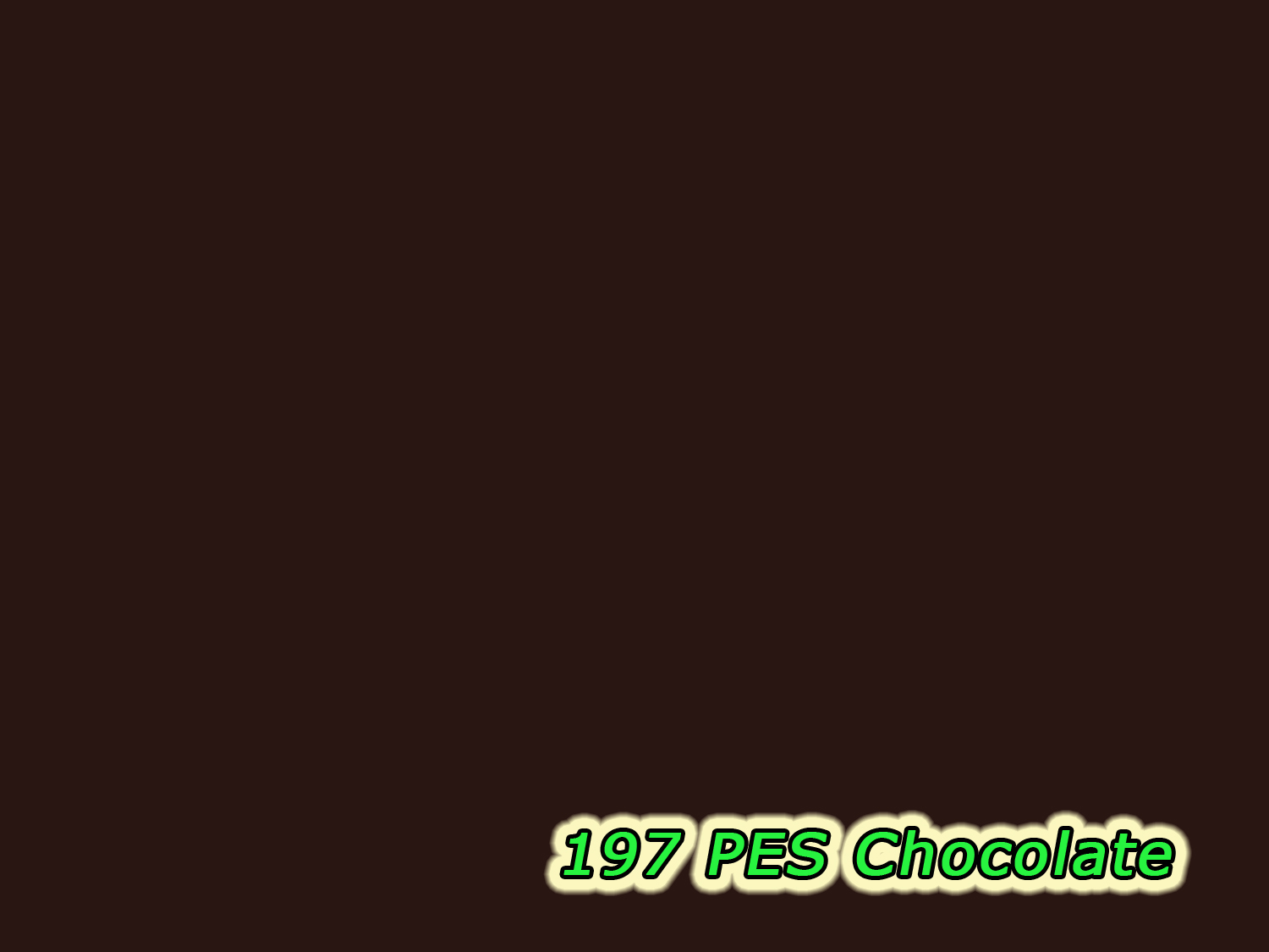 197 PES Chocolate